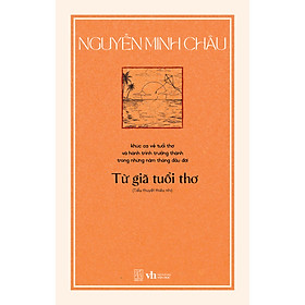Nguyễn Minh Châu - Từ giã tuổi thơ