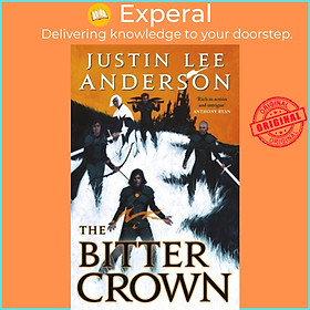 Sách - The Bitter Crown by Justin Lee Anderson (UK edition, paperback)