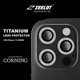 Kính Cường Lực dán Camera Lens Zeelot  iPhone 12 Pro Max / 12Pro / 12 / 12Mini / 11- Hàng Chính hãng