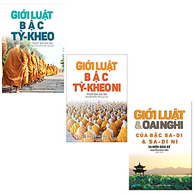 Download sách Bộ 3 Cuốn Giới luật bậc Tỳ - Kheo + Giới Luật Bậc Tỳ - Kheo Ni + Giới Luật Và Oai Nghi Của Bậc Sa – Di Và Sa – Di Ni