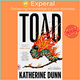 Sách - Toad - A Novel by Katherine Dunn (UK edition, paperback)