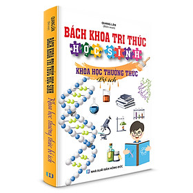 Download sách Bách Khoa Tri Thức Học Sinh: Khoa Học Thường Thức Bổ Ích