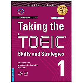 Taking The Toeic Tập 1 - Skills And Strategies (Tái Bản)