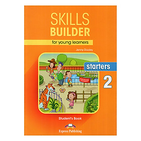 Nơi bán Skills Builder For Young Learners Starters 2 Student\'s Book - Giá Từ -1đ