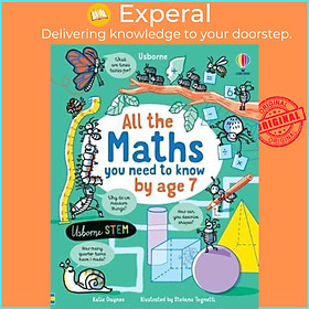 Sách - All the Maths You Need to Know by Age 7 by Katie Daynes Stefano Tognetti (UK edition, hardcover)