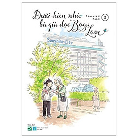 Dưới Hiên Nhà Bà Già Đọc Boys Love – Tập 2 – Tặng Kèm Postcard Gập “Bí Mật Bà Cháu Ta” – Thiết Kế Độc Quyền Cho Thị Trường Việt Nam