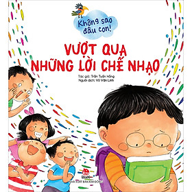 [Download Sách] Không Sao Đâu Con! Vượt Qua Những Lời Chế Nhạo