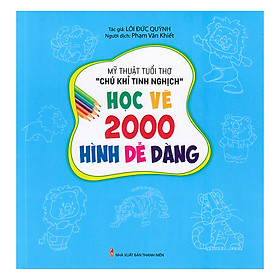 Mỹ Thuật Tuổi Thơ "Chú Khỉ Tinh Nghịch" - Học Vẽ 2000 Hình Dễ Dàng