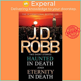 Sách - Haunted in Death/Eternity in Death by J. D. Robb (UK edition, paperback)
