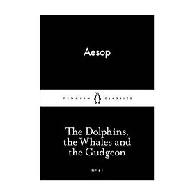 Dolphins, The Whales And The Gudgeon