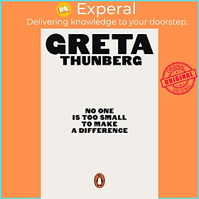Sách - No One Is Too Small to Make a Difference by Greta Thunberg (UK edition, paperback)