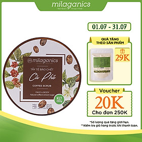 Tẩy Tế Bào Chết Cho Mặt Và Toàn Thân Từ Cà Phê Robusta Natural Coffee & Brown Sugar Scrub MILAGANICS 280g (Hũ)