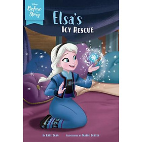 Sách - Disney Before the Story: Elsa's Icy Rescue by Kate Egan (paperback)