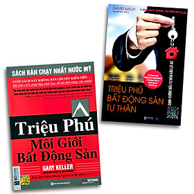 [Download Sách] Combo 2 cuốn Triệu phú mô giới bất động sản + Bất động sản tự thân 