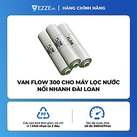 Mua   GIÁ SỐC   Van Flow 300 cho máy lọc nước nối nhanh Đài Loan - Hàng chính hãng