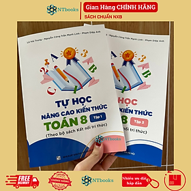 Combo 2 cuốn Sách Tự học nâng cao kiến thức Toán 8 Tập 1 + Tập 2 - Kết Nối