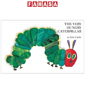 The Very Hungry Caterpillar