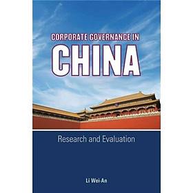 Nơi bán Corporate Governance in China: Research and Evaluation - Giá Từ -1đ