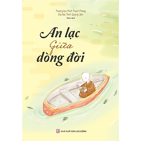 [Download Sách] An Lạc Giữa Dòng Đời