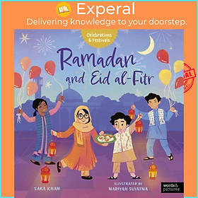 Sách - Ramadan and Eid al-Fitr by Nadiyah Suyatna (UK edition, paperback)