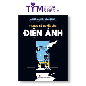 Trang sử huyền ảo - Điện ảnh