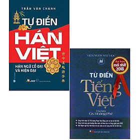 Combo 2 quyển Từ Điển Tiếng Việt ( Hoàng Phê ) + Tự Điển Hán Việt Hán Ngữ Cổ Đại Và Hiện Đại