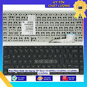 Bàn Phím dùng cho laptop HP Envy 14-k038tu 14-k039tx 14-k040tx 14-k041tx - Hàng Nhập Khẩu New Seal