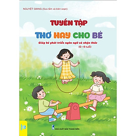 Hình ảnh Sách - Combo 2 cuốn Tuyển tập Thơ và Truyện hay cho bé B80 - Giúp bé phát triển Ngôn ngữ và Nhận thức 0-6 tuổi - ndbooks