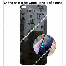 Dán cường lực Nano dẻo chống nhìn trộm cho Oppo Reno 2 / Reno 4