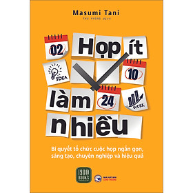 Sách Họp Ít - Làm Nhiều
