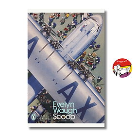 Sách - Scoop - Evelyn Waugh| Classics / Satire Fiction / Ngoại văn/ Tiểu thuyết trào phúng Nhập khẩu