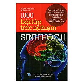 [Download Sách] 1000 Bài Tập Trắc Nghiệm Sinh Học Lớp 11