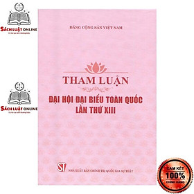 Sách – Tham luận Đại hội đại biểu toàn quốc lần thứ XIII