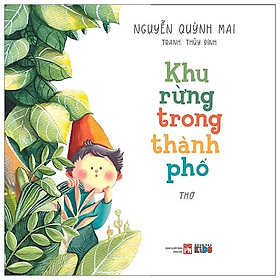 Sách Khu Rừng Trong Thành Phố (Tranh Màu)