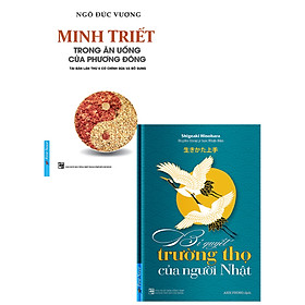 Combo Minh Triết Trong Ăn Uống Của Phương Đông + Bí Quyết Trường Thọ Của Người Nhật (Bộ 2 Cuốn) _FN