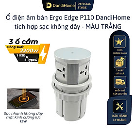 Ổ cắm điện đa năng Ergo Edge DandiHome an toàn chống cháy chống giật, bảo hành 12 tháng