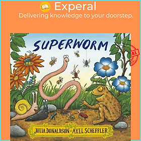Sách - Superworm by Julia Donaldson (UK edition, paperback)