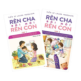 [Download Sách] Combo Rèn Cha Rồi Mới Rèn Con (Trọn bộ 2 tập)