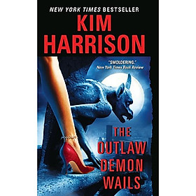 The Outlaw Demon Wails (The Hollows Book 6) (Reprint Edition)