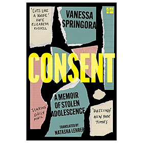 Consent: A Memoir Of Stolen Adolescence - Usborne