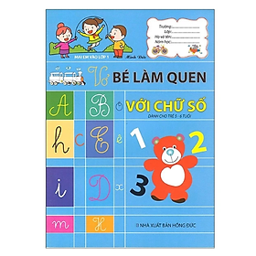 Mai Em Vào Lớp 1 - Vở Bé Làm Quen Với Chữ Số (ML)