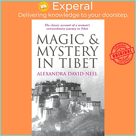 Sách - Magic and Mystery in Tibet by Alexandra David-Neel (UK edition, paperback)