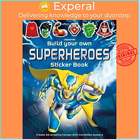 Sách - Build Your Own Superheroes Sticker Book by Simon Tudhope (UK edition, paperback)