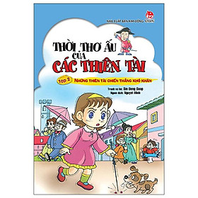 Thời Thơ Ấu Của Các Thiên Tài - Tập 2 - Những Thiên Tài Chiến Thắng Khó Khăn (Tái bản 2017)