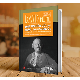Download sách Một Nghiên Cứu Về Giác Tính Con Người (An Enquiry Concerning Human Understanding) - David Hume - IRED Books
