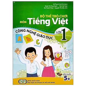 Bộ Thẻ Trò Chơi Môn Tiếng Việt Lớp 1 - Công Nghệ Giáo Dục