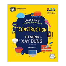 Construction - Từ Vựng Về Xây Dựng