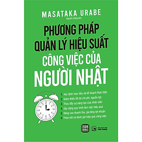 Phương Pháp Quản Lý Hiệu Suất Công Việc Của Người Nhật