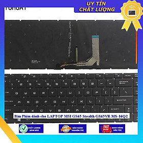Bàn Phím dùng cho LAPTOP MSI GS65 Stealth GS65VR MS-16Q2 ĐÈN ĐỎ - TỐT - Hàng Nhập Khẩu New Seal
