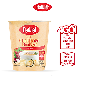 Cháo Tổ Yến Bào Ngư Thịt Bằm - Đại Việt Ăn Liền Ly 50gr - Thùng 24 Ly